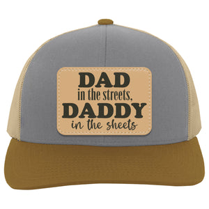 Dad In The Streets, Daddy In The Sheets, Funny Rectangle Leather Patch Hat C824