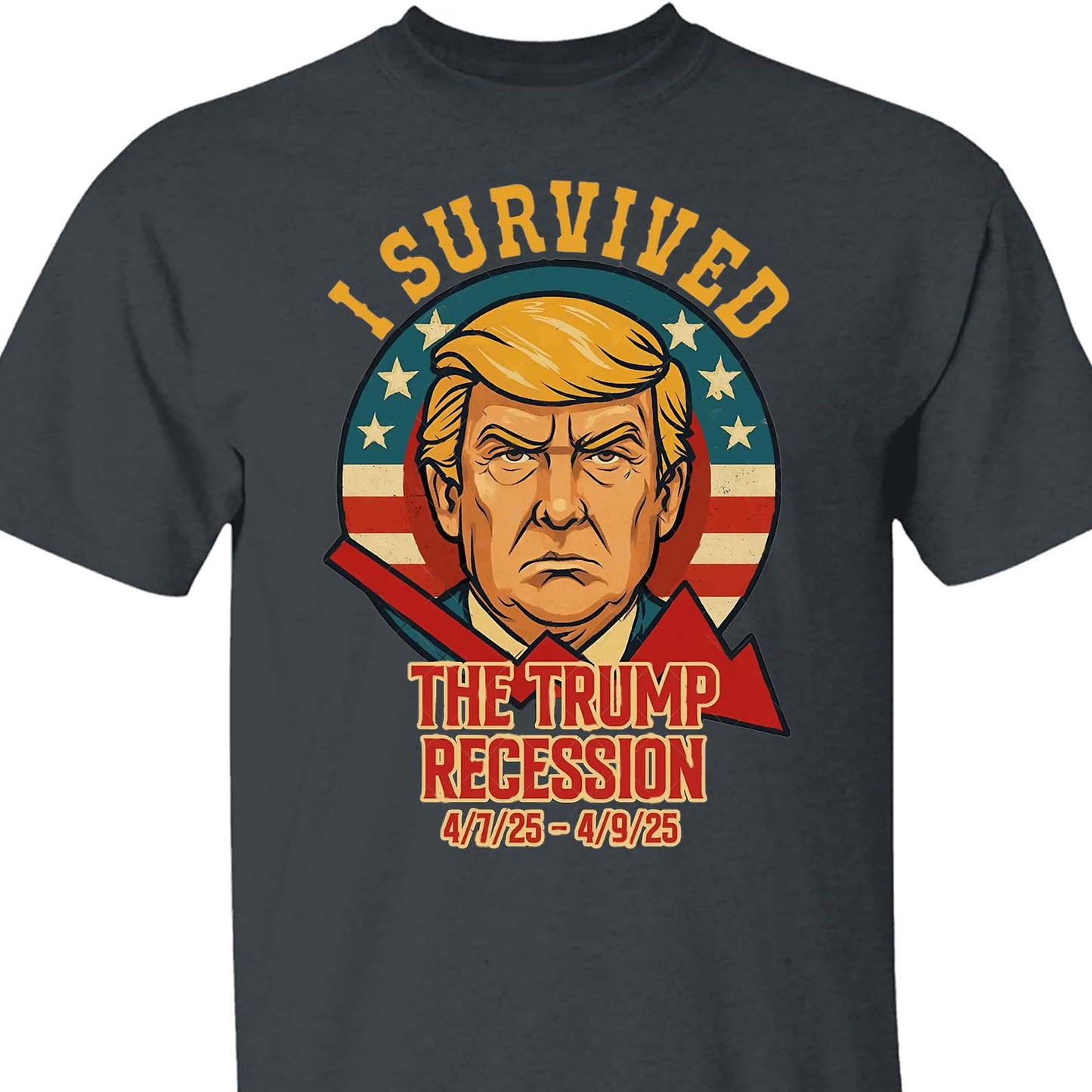 I Survived The Trump Recession Shirt – Funny 8647 Anti Trump Political Protest Tee, Anti MAGA Satire Dark Shirt For Democrat Supporters 682212