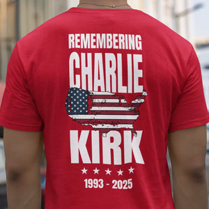 Remembering Charlie Kirk Red Shirt | Red Freedom Shirt | We Wear Red Charlie Kirk Birthday October 14 Backside Shirt 683202