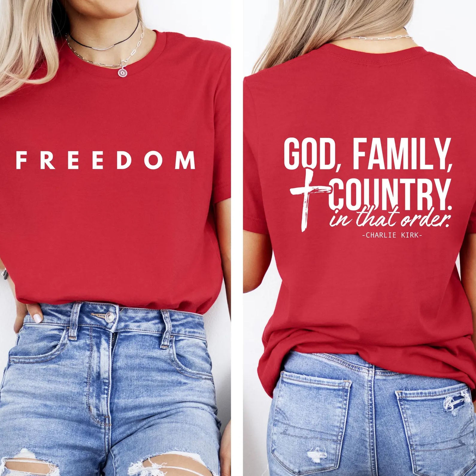 God Family Country Charlie Kirk Red Shirt | Red Freedom Shirt | We Wear Red Charlie Kirk Birthday October 14 Front & Back Shirt 683205