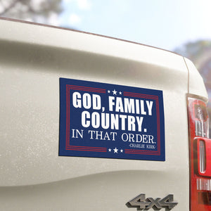 God Family Country Charlie Kirk Car Magnet | Stand With Charlie Kirk | Justice For Charlie Kirk 683152