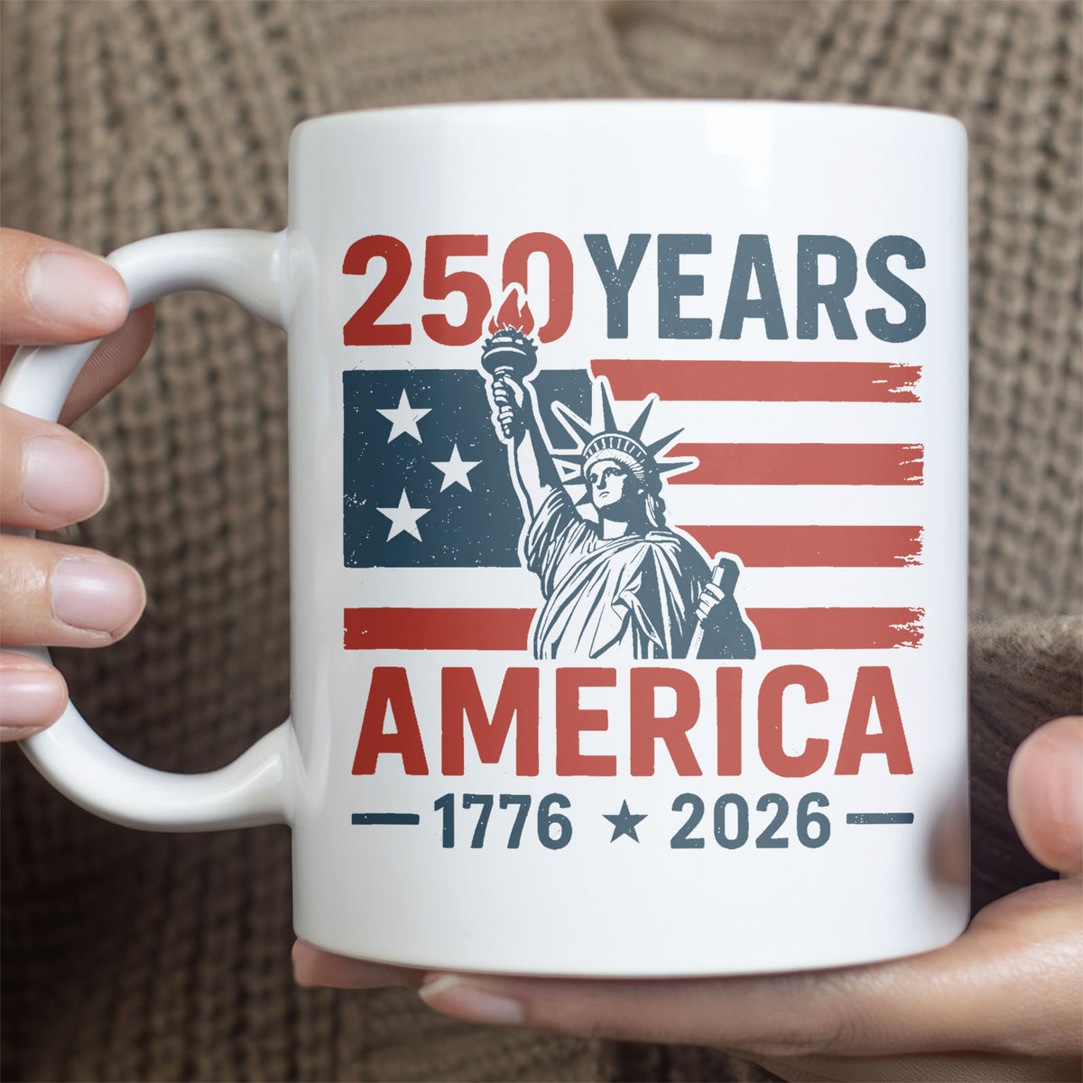 250 Years USA 1776-2026 Mug | Happy 250th Birthday USA | America 250th Anniversary | Independence Day White Mug Accent Mug 682492