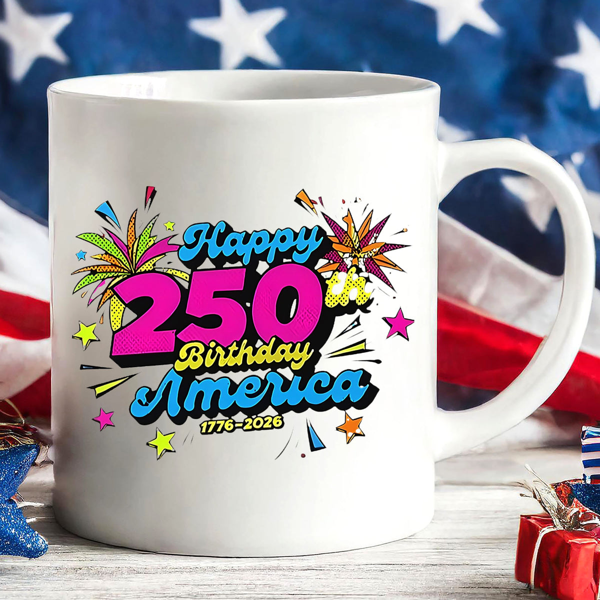 250 Years of USA Independence Mug | Happy 250th Birthday America | Patriotic 4th of July White Mug Accent Mug 682626