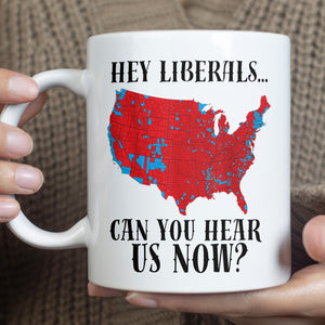 Trump Victory Map, MAGA Trump Can You Hear Us Now Coffee Mug, Red Trump Map 2024 Coffee Mug C1823 - GOP