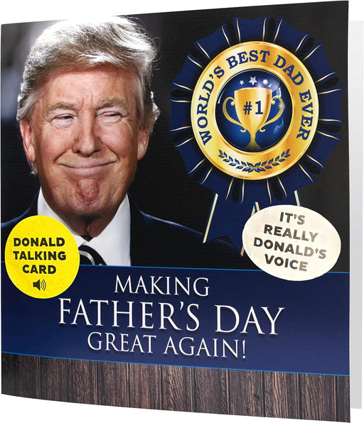 Trump Father's Day Card - Novelty Talking Card, Real Donald Trump Voice Card - GOPDS