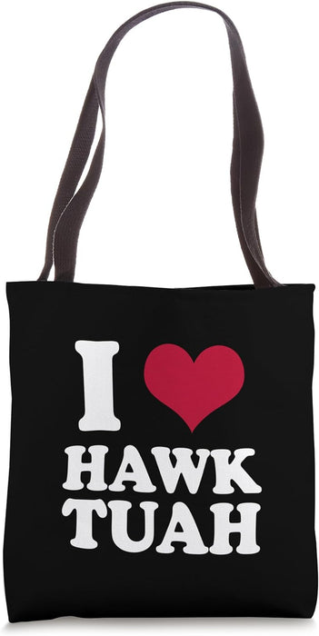 I Heart Hawk Tuah Tote Bag