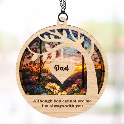 I Am Always With You Suncatcher Ornament, Custom Name Suncatchers, Gift For Family, Memorial Gift Ornament 682003