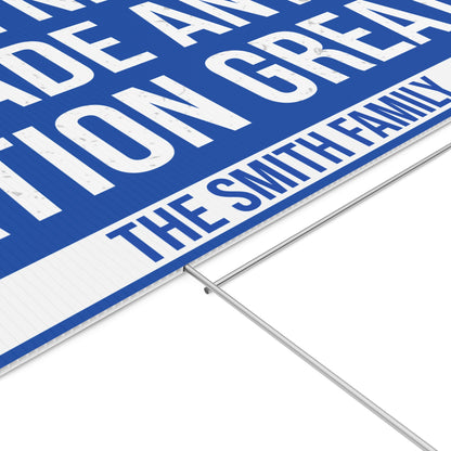 Hate Never Made Any Nation Great Yard Sign – Personalized Anti-Hate Political Statement, Custom Political Yard Sign 682204
