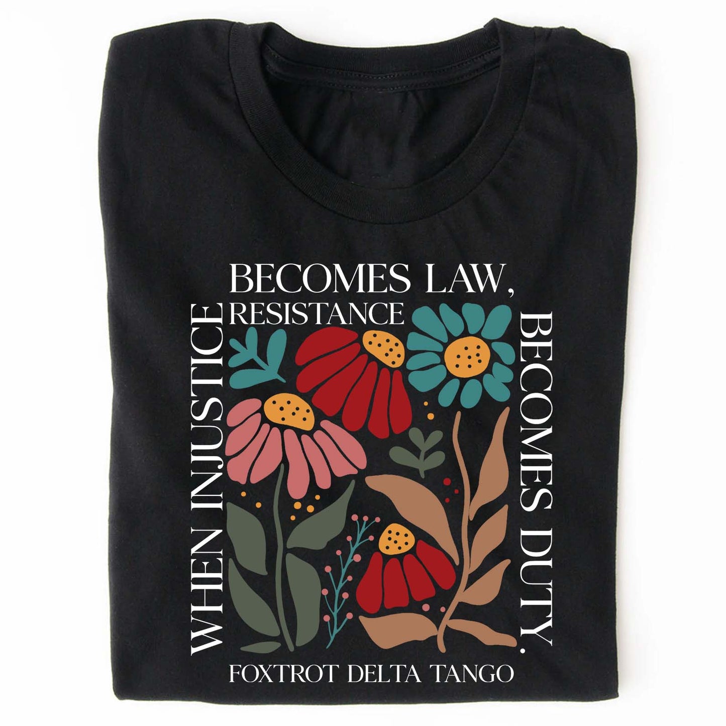 When Injustice Becomes Law Shirt – Subtle 8647 Anti Trump FDT Foxtrot Delta Tee, Funny Anti MAGA, Political Protest Dark Shirt 682205