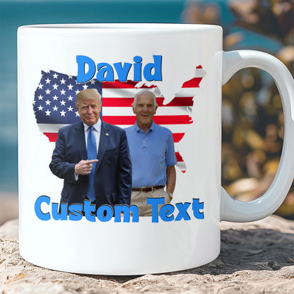 My Dad/Mom With Donald Trump Custom Photo Mug | Birthday Mug | Funny Birthday Gift Ideas 682023 - GOP