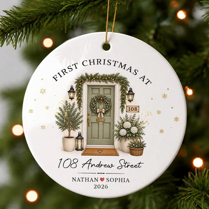 Personalized First Christmas in Our New Home Ceramic Ornament, Custom Front Door New Homeowner Christmas Ornament 686966 WFD