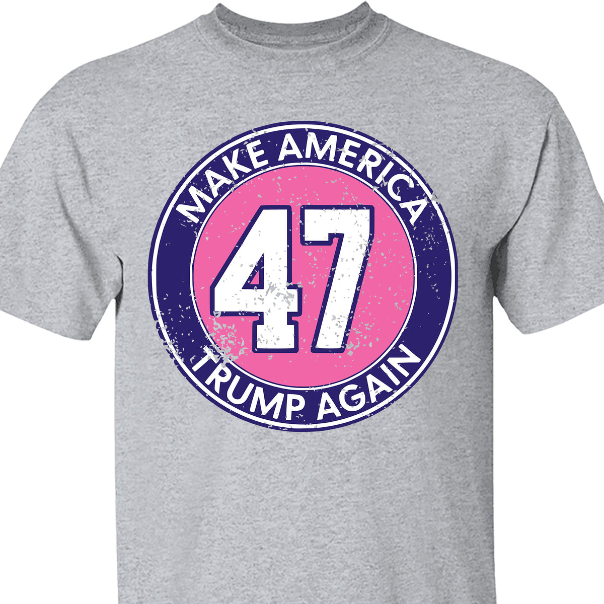 Make America Trump Again Shirt | Donald Trump Homage Shirt | Donald Trump Fan Tees T955 - GOP
