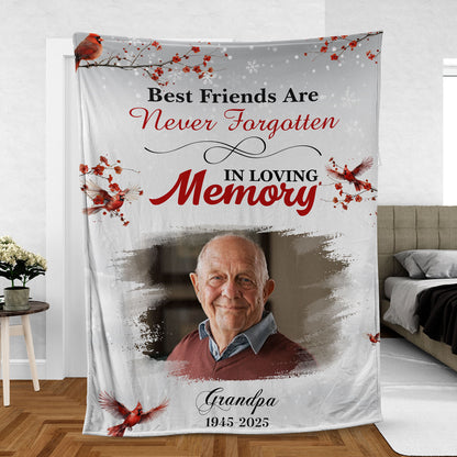 Best Friend Are Never Forgotten, Personalized Memorial Blanket, Memorial Custom Photo Blanket, Remembrance Gift- 681972