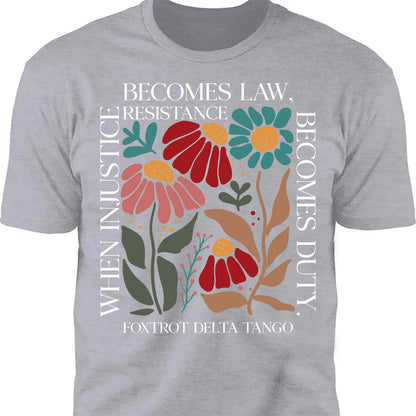 When Injustice Becomes Law Shirt – Subtle 8647 Anti Trump FDT Foxtrot Delta Tee, Funny Anti MAGA, Political Protest Dark Shirt 682205