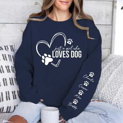 Just a Girl Who Loves Dogs Sweatshirt, Personalized Custom Name Dog Sweater, Front & Left Sleeve Print 683637