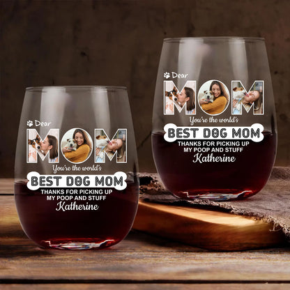 Personalized Best Dog Mom Wine Glass | Custom Photo and Name Wine Glass | Gift For Mom 682686