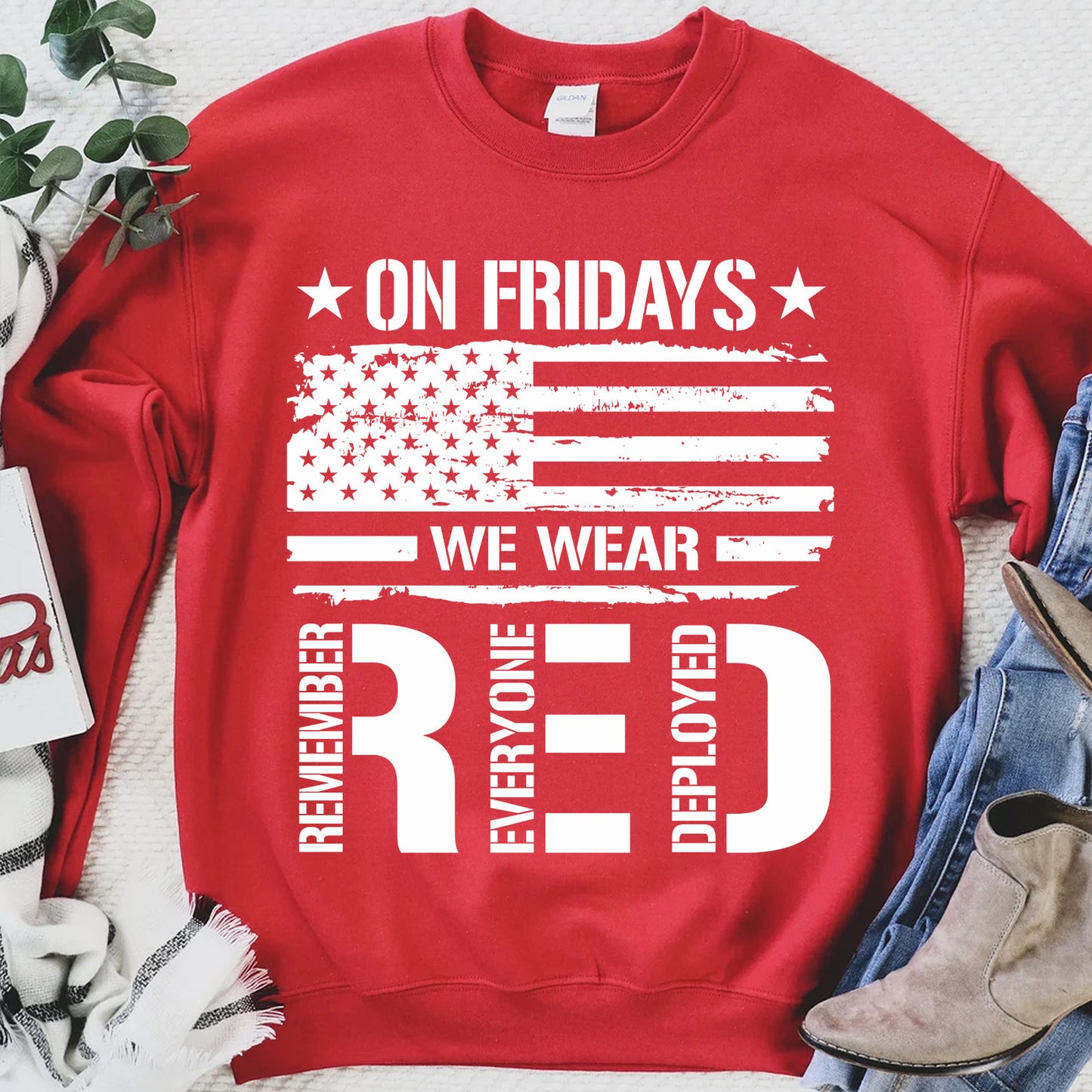 On Friday We Wear Red Shirt | Remember Everyone Deployed Shirt | Veteran Military RED Friday Shirt 683047