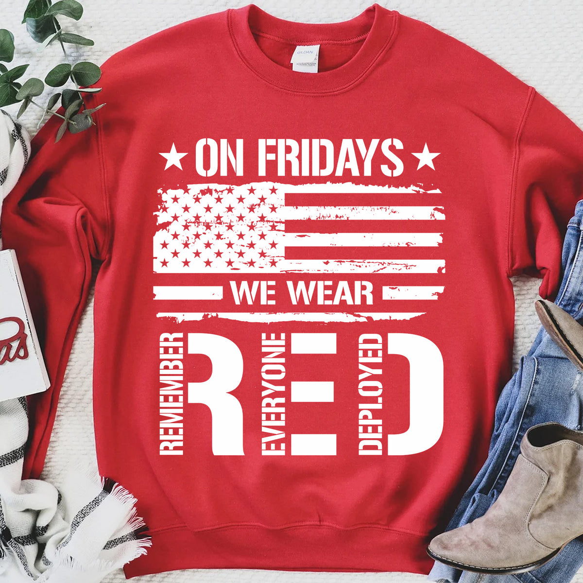 On Friday We Wear Red Shirt | Remember Everyone Deployed Shirt | Veteran Military RED Friday Shirt 683047