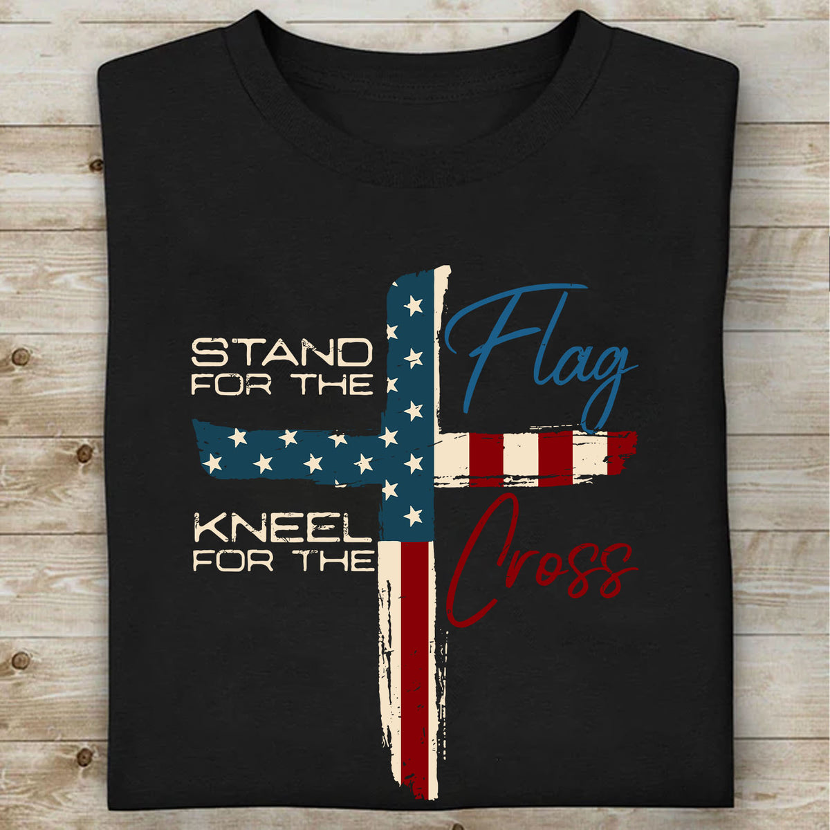 Stand For The Flag Kneel For The Cross Christian Shirt | USA Flag Cross Patriotic Tee | Faith Based 4th of July Shirt 683178