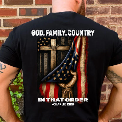 God Family Country Charlie Kirk Memorial Shirt | Charlie kirk T-Shirt | Pray For Charlie Kirk Backside Shirt 683193