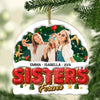 Custom Photo Upload Sister Forever Acrylic Ornament 2025 | Personalized Sister Christmas Ornament 683501
