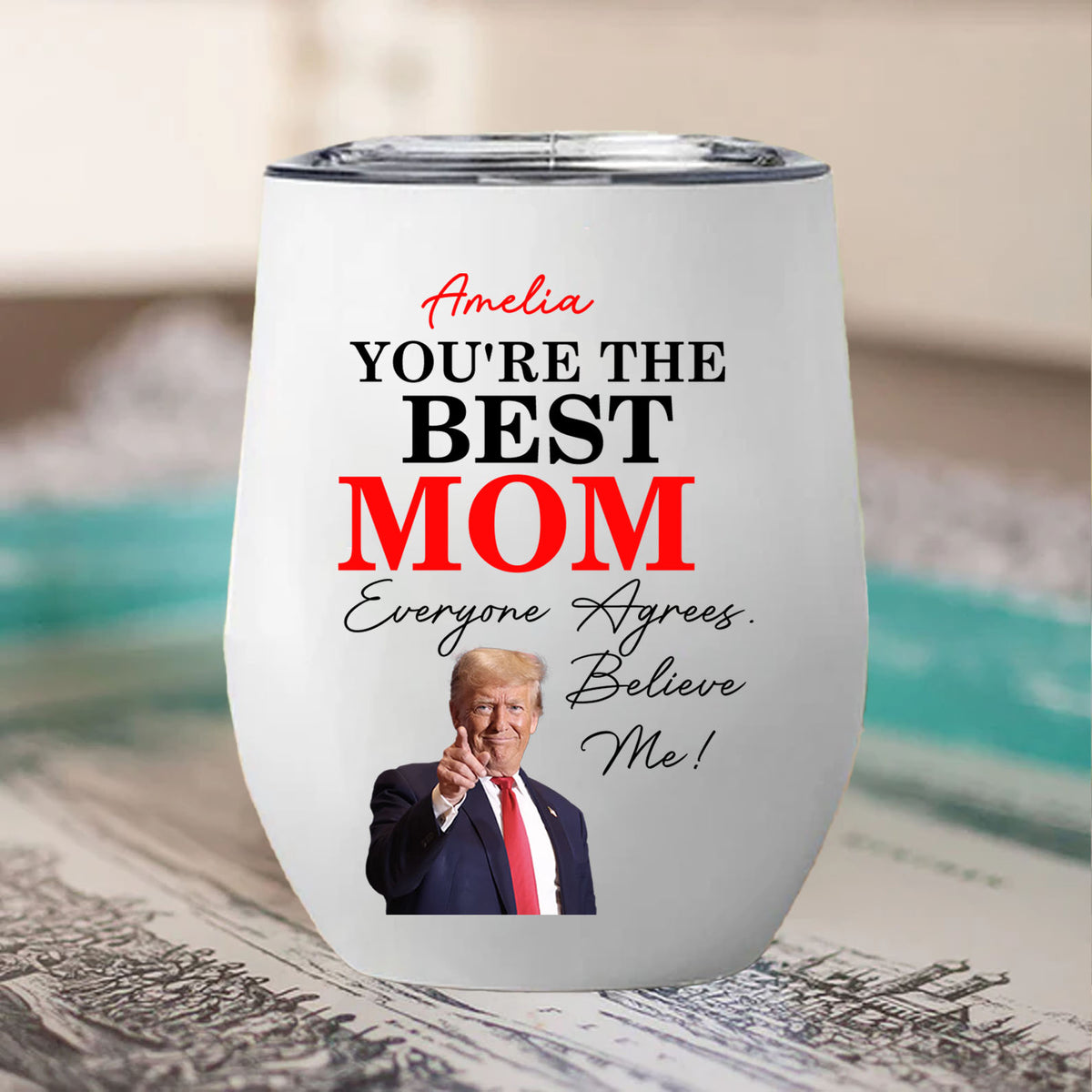 You're The Best Mom Custom Name and Photo Tumbler, Personalized Custom 12oz Wine Tumbler, Gift For Mom, Gift For Wife 682092 - GOP
