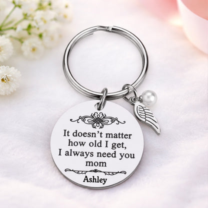 Personalized I Always Need You Mom Keychain | Mom Gift from Daughter Son | Mother’s Day Gift 684587