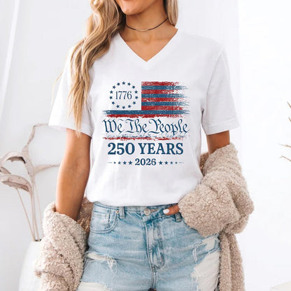 250 Years America Anniversary Bright Shirt, Patriotic USA Flag Tee, We The People Independence Day Shirt 685297 WFD