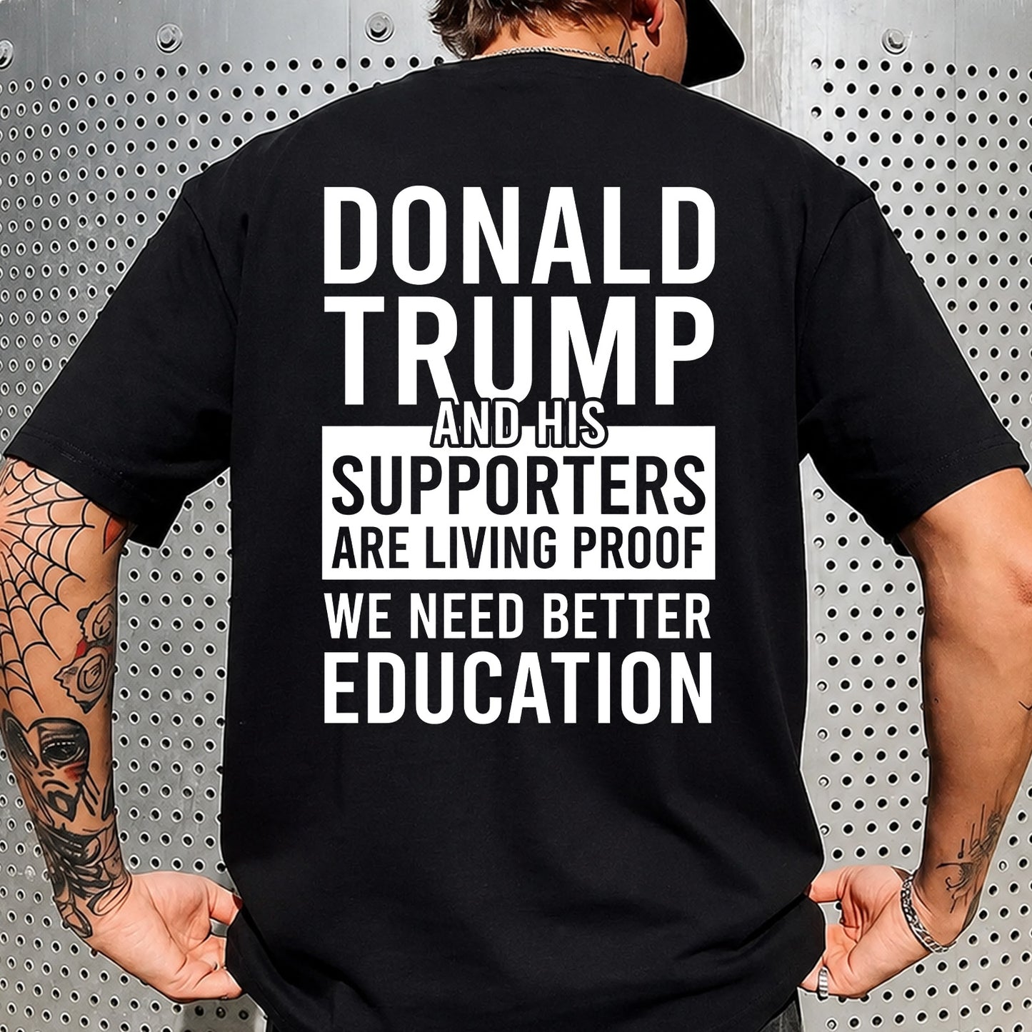 Donald Trump Supporters Education Backside Shirt, Funny Anti Trump Political T-Shirt 685973