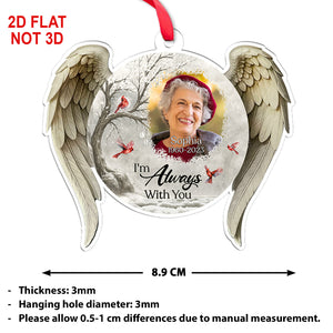 We’re Always With You Memorial Acrylic Ornament | Personalized Custom Name Photo Ornament 683614