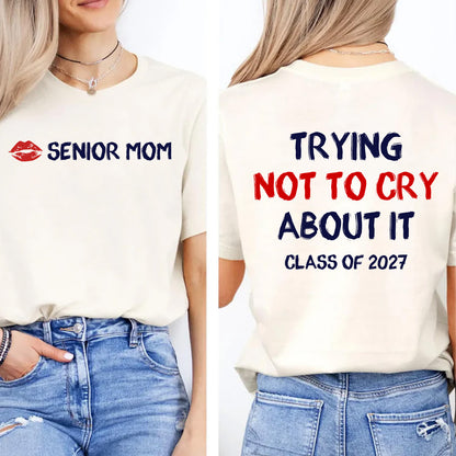 Custom Senior Mom Dad Shirt, Personalized Front & Back Graduation Tee, Custom Year Graduation T-Shirt 685814