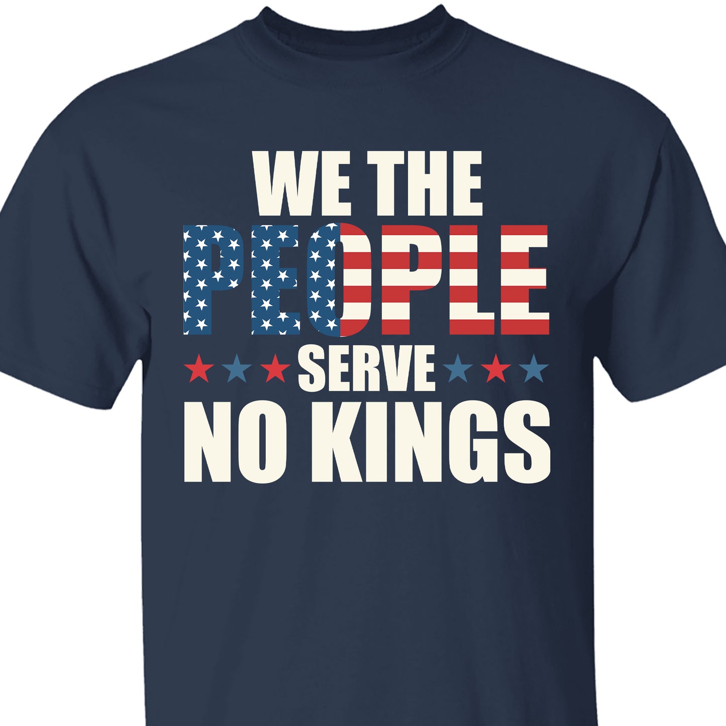 We the People Serve No King in America Shirt, Anti Trump Protest Tee, Anti Republican Dark Shirt 682473