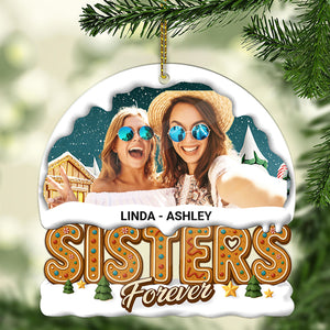 Christmas Photo Upload Sisters Forever Acrylic Ornament | Personalized Custom Sister Ornament 683500