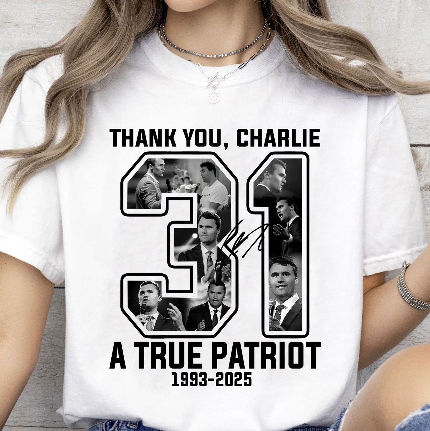 Thank you Charlie 31 A True Patriot Shirt | Rest In Peace Charlie Kirk | Justice Charlie Kirk Memorial Shirt 683014