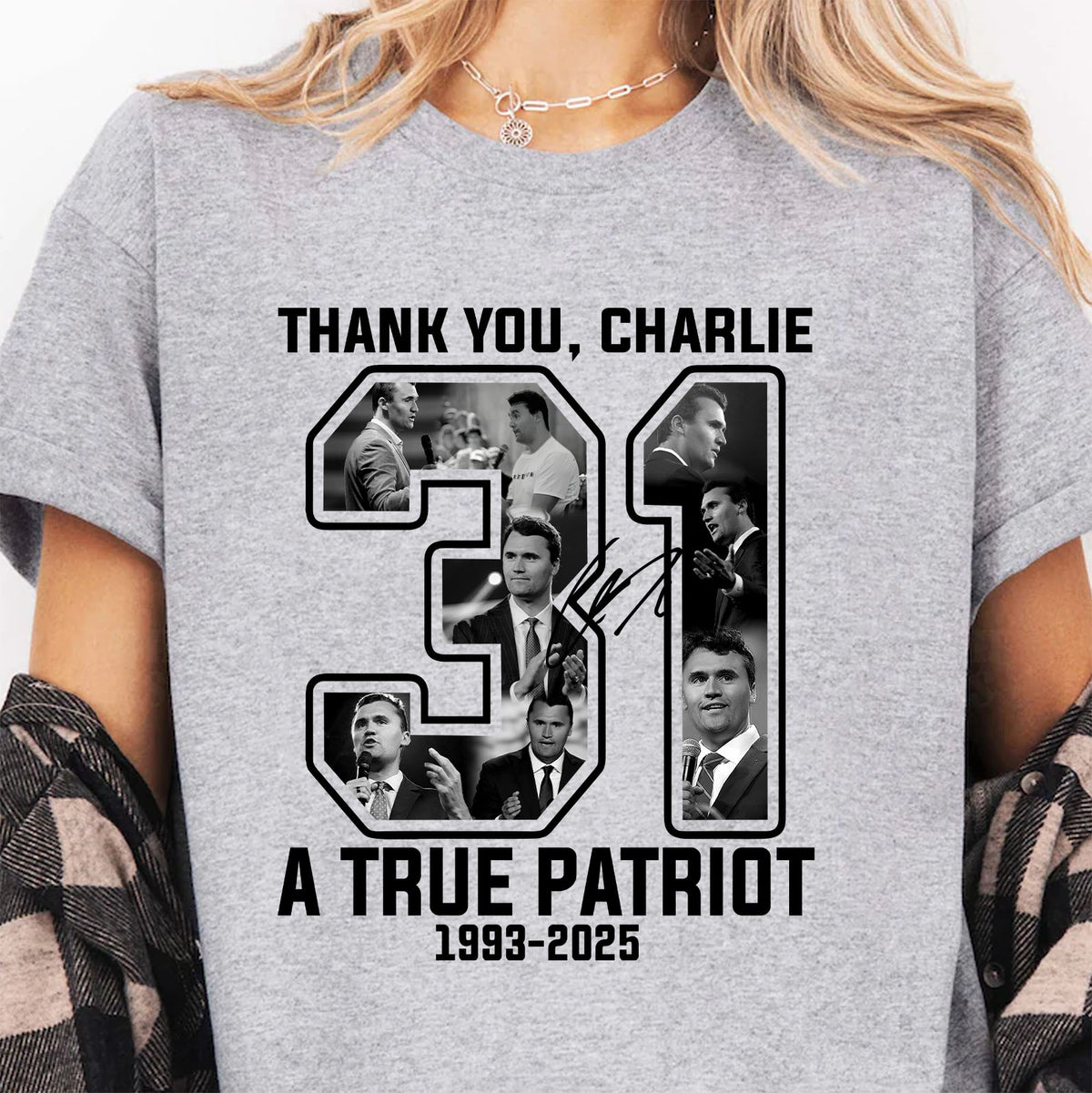 Thank you Charlie 31 A True Patriot Shirt | Rest In Peace Charlie Kirk | Justice Charlie Kirk Memorial Shirt 683014