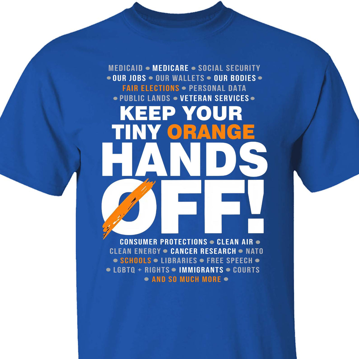 Hands Off Shirt – 8647 Anti Trump Political Activist Tee, Get Your Tiny Orange Hands Off Message Dark Shirt 682178
