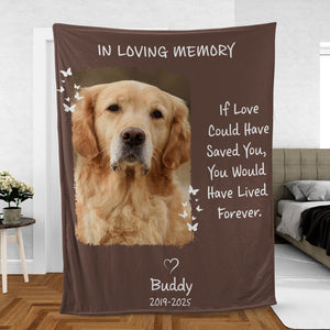 If Love Could Have Saved You You Would Have Lived Forever, Personalized Memorial Blanket, Memorial Custom Photo Blanket, Remembrance Gift- 681951