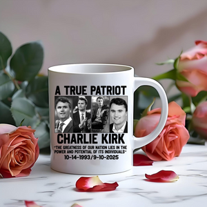 Charlie Kirk Tribute Mug – “A True Patriot”  Ceramic Coffee Cup, Activist Mug, Kirk Memorial Mug 682823