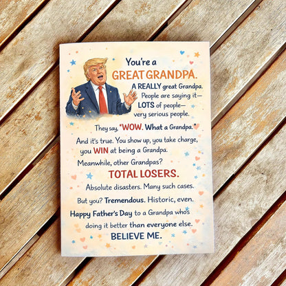 Funny Trump Parody Card For Father's Day - Political Humor Card Gift For Dad And Grandpa 685146