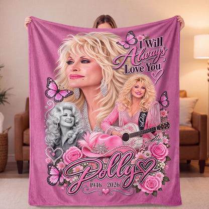 Dolly Parton Memorial Blanket, Country Music Legend Tribute Throw, I Will Always Love You Blanket, Dolly Parton Fan Gift 686251 WFD