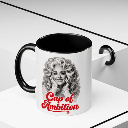 Dolly Parton Cup of Ambition Coffee Mug, Country Music Lover Gift, Inspirational Coffee Cup for Dolly Fans 686111 WFD