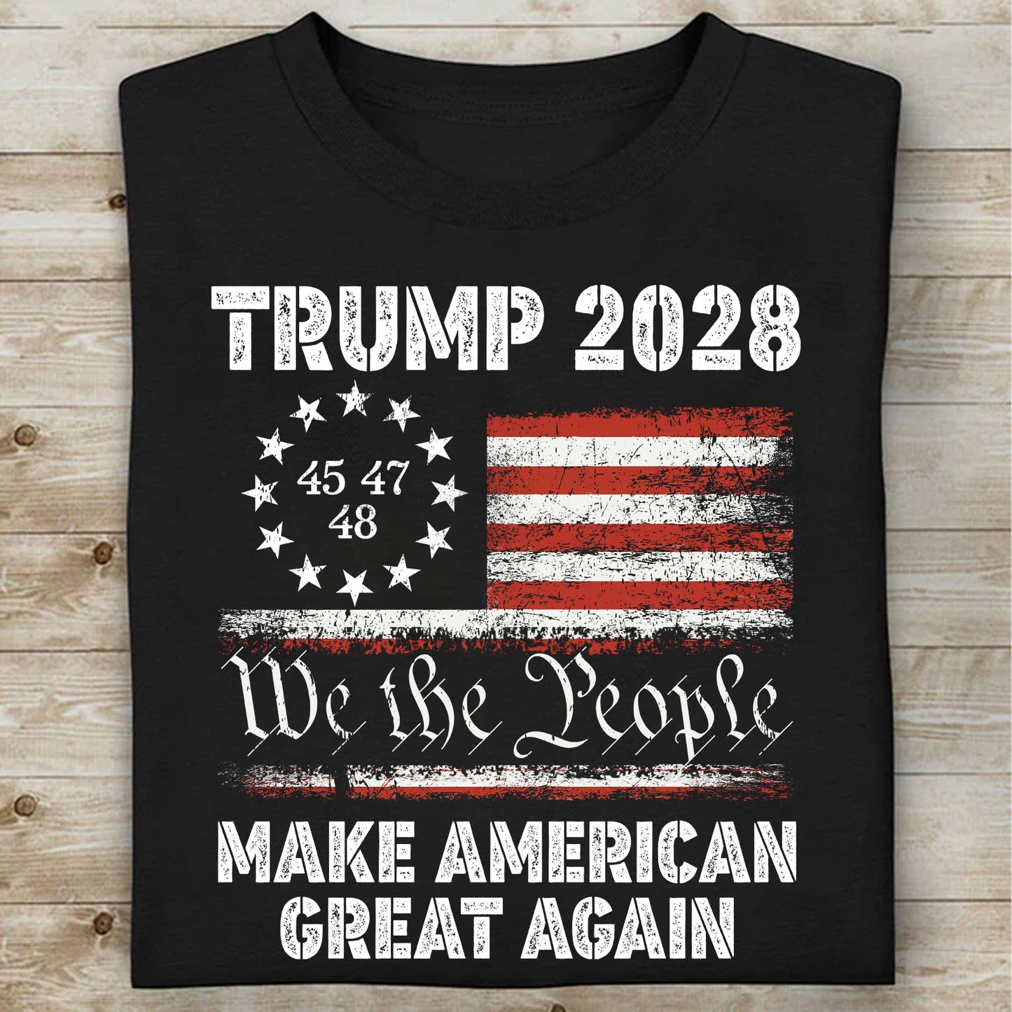 We The People Trump 2028 MAGA Shirt | 250 Years Anniversary Tee | President Donald Trump T-Shirt | MAGA Tee 684024 – GOP