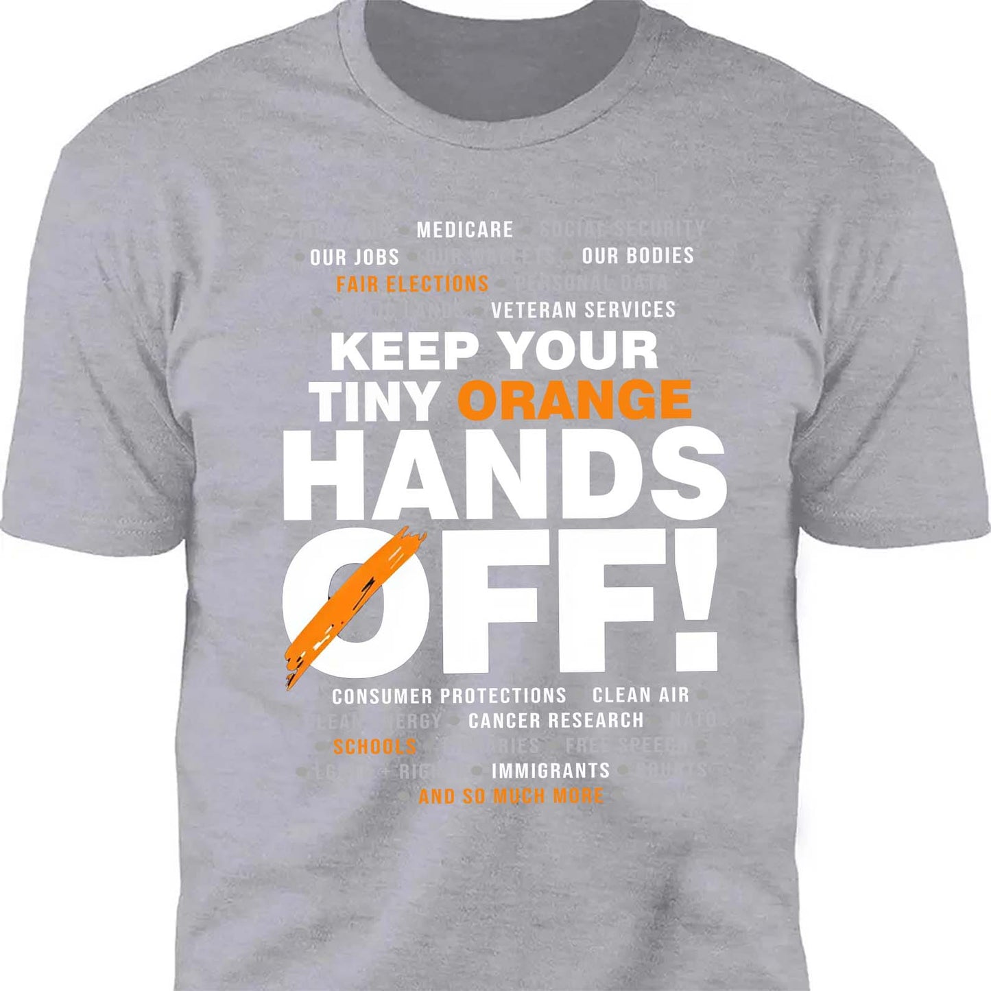 Hands Off Shirt – 8647 Anti Trump Political Activist Tee, Get Your Tiny Orange Hands Off Message Dark Shirt 682178