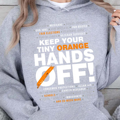 Hands Off Shirt – 8647 Anti Trump Political Activist Tee, Get Your Tiny Orange Hands Off Message Dark Shirt 682178