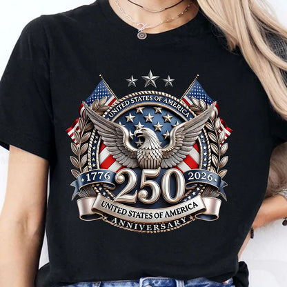 250 Years USA Shirt | Happy 250th Anniversary T-Shirt | Patriotic 4th Of July 1776–2026 Tee 684242