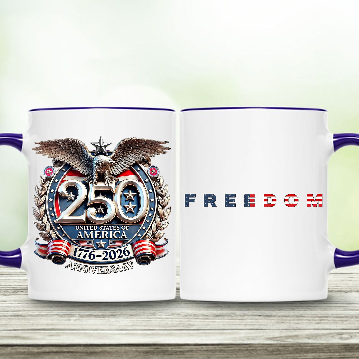 Freedom 250 Years Anniversary Mug | Patriotic 4th of July 1776–2026 Eagle White Mug Accent Mug 684197