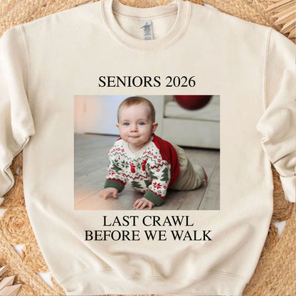 Custom Photo Last Crawl Before We Walk Grad Tee, Seniors 2026 Personalized Graduation Shirt 684747