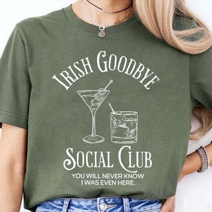 Irish Goodbye Social Club St. Patrick’s Day Shirt | Funny Drinking Humor T-Shirt 684385