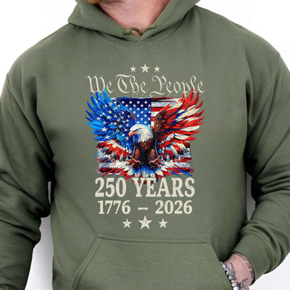 250 Years We The People Shirt | Patriotic Eagle US Flag Tee | 4th of July 1776–2026 T-Shirt 684131