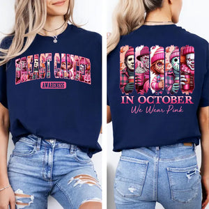 Breast Cancer Awareness T-Shirt, In October We Wear Pink, Halloween Pink Horror Characters Front & Back Shirt 683311